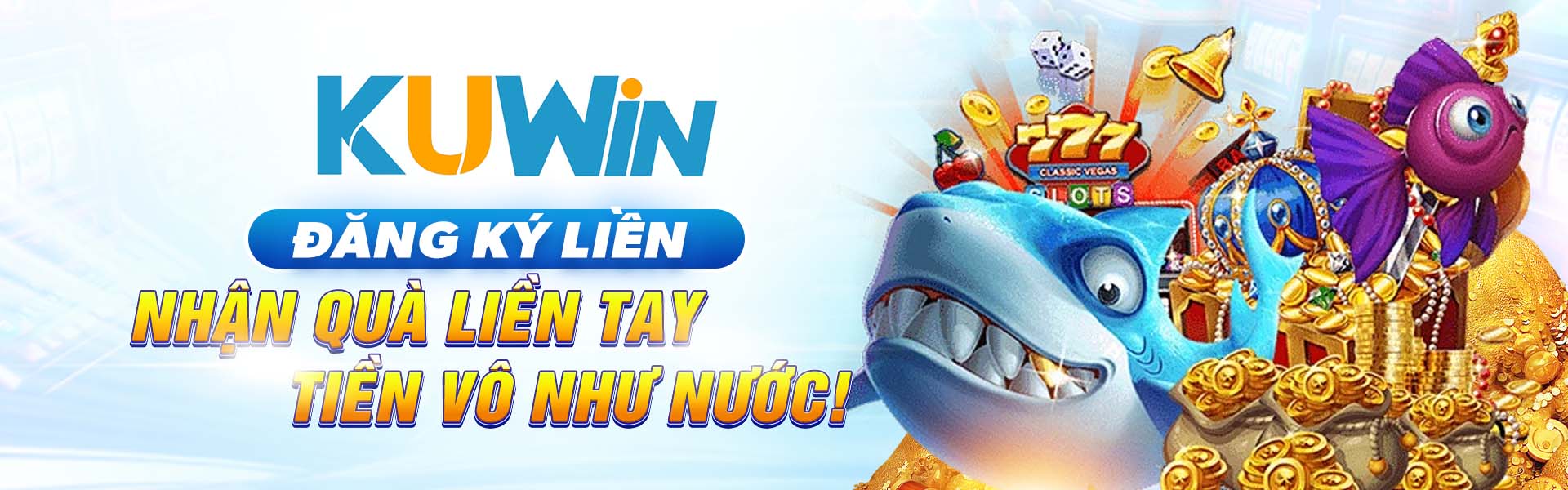 Kuwin đăng ký liền tay tiền vô như nước